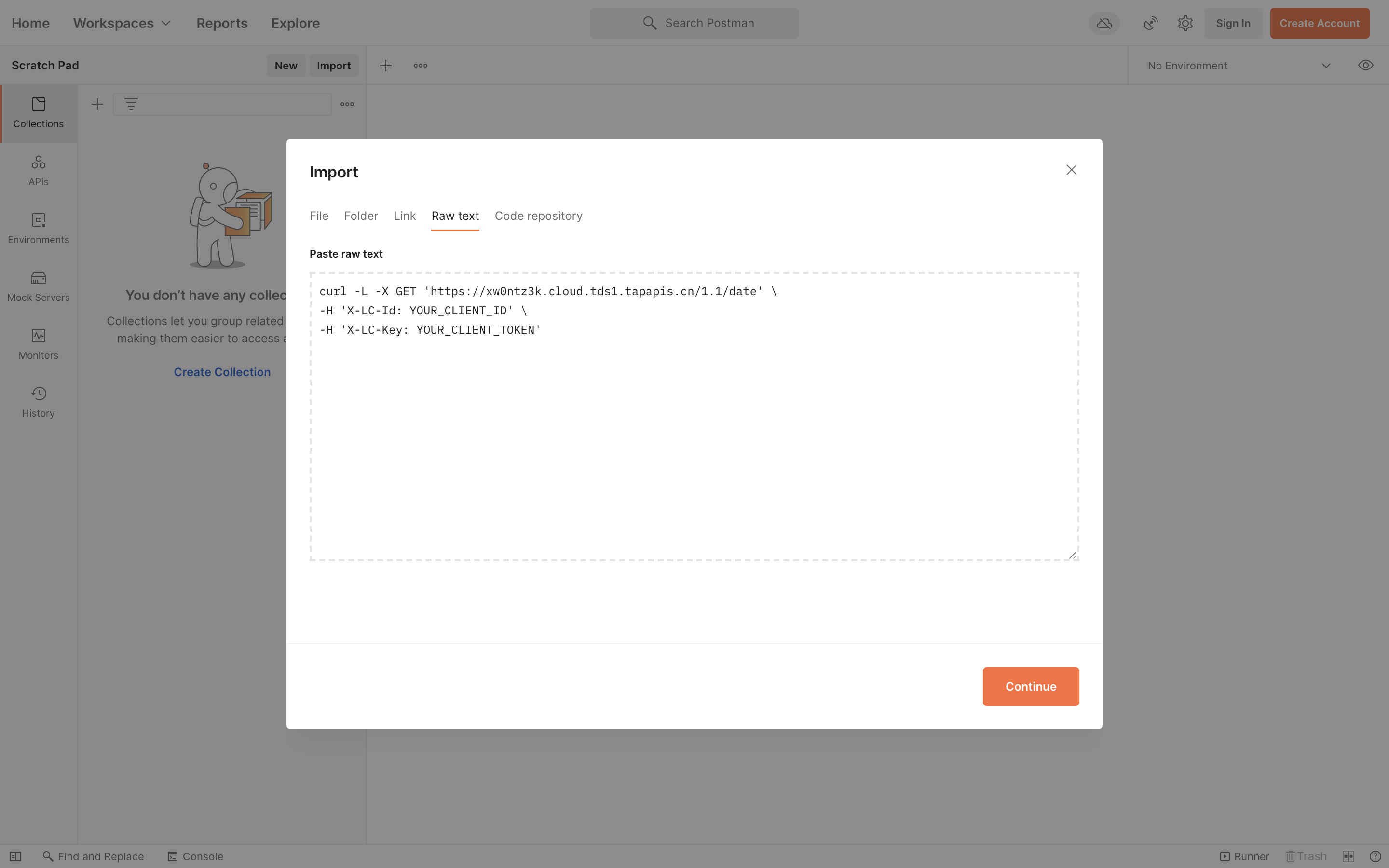 Postman 中点击 Import 按钮，在「Paste Raw Text」标签中粘贴 curl 命令